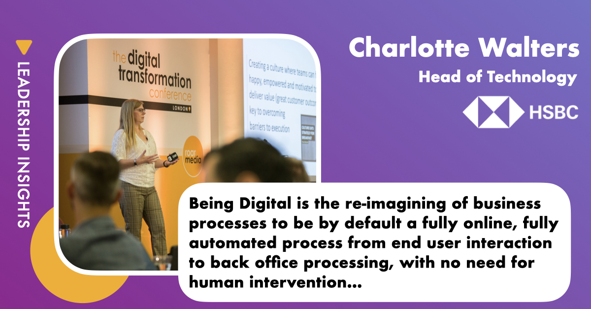 What is a truly digital organisation? @HSBC_UK's Charlotte Walters has a great answer 👀 ⤵️ #DigitalTransformation