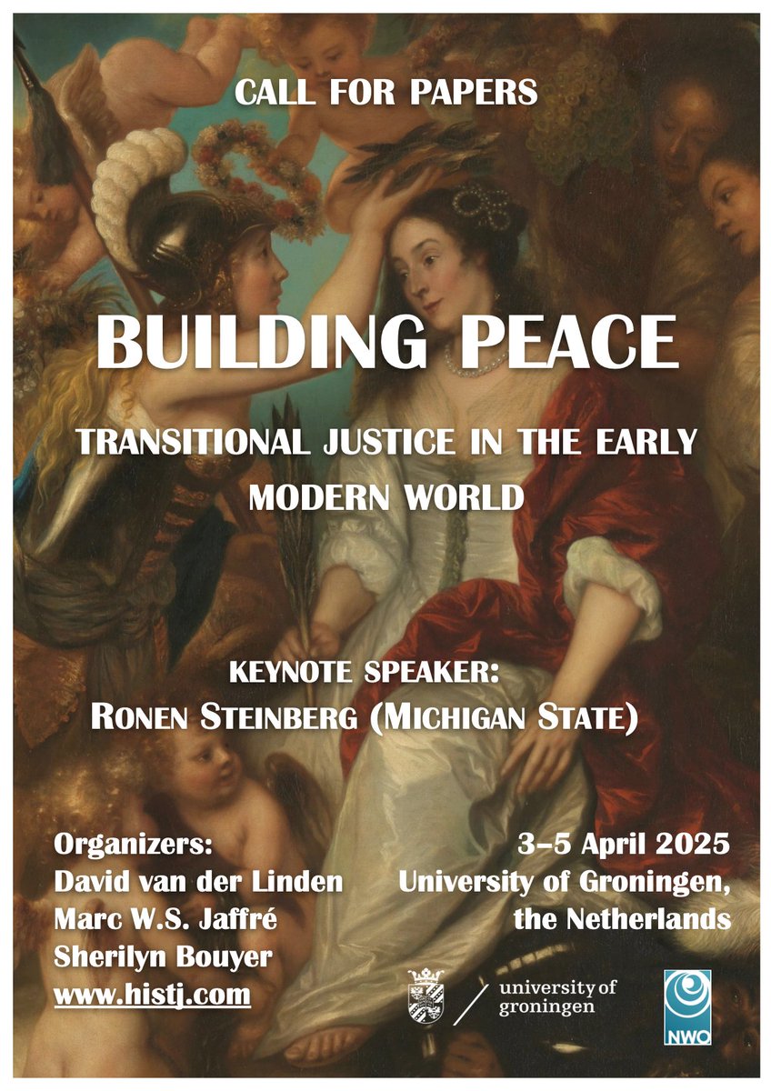 Calling all early modern #twitterstorians! Please send us your proposals for the conference 'Building Peace: Transitional Justice in the Early Modern World' (3–5 April 2025). Here's the CfP: histj.com/conference.html #transitionaljustice #peacebuilding @FacultyofArtsUG @NWONieuws