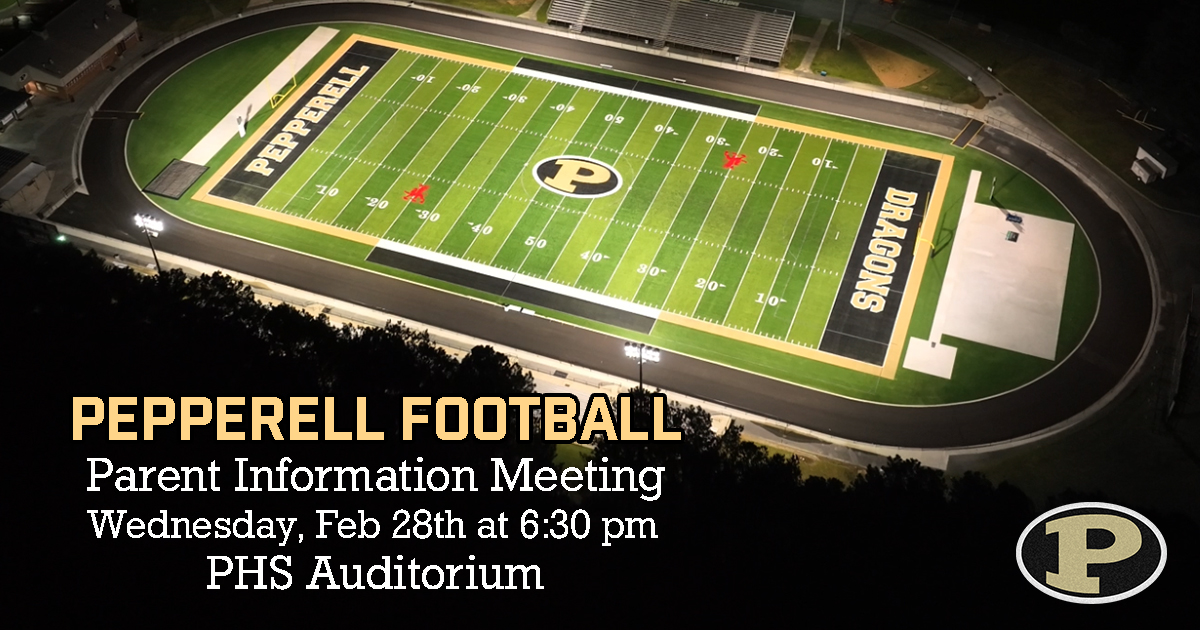 🏈Message from Head Football Coach Brandon Haywood🏈 Pepperell Football will have a parent information meeting next Wednesday, February 28th, at 6:30 pm in the PHS Auditorium. Please make it a priority for at least one parent/guardian and student-athlete to attend.