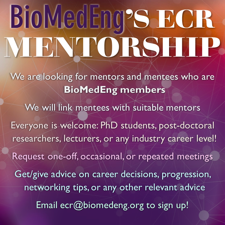 📢Calling those with a BioMedEng Membership📢 We have an exciting opportunity to get involved with: ✨The BioMedEng ECR Mentorship Scheme✨ Would you like to be a: 👉Mentor? 👉Mentee? 📨Contact ecr@biomedeng.org for the opportunity to participate in this scheme!