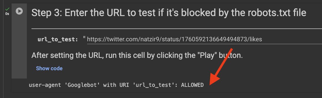 natzir9's tweet photo. Want to check if a URL is blocked by Google? With their tester removed and most online parsers not following the Google's standard, it's tricky. I've set up this Colab notebook that acts just like Googlebot in production, using its open-source parser.
Link below 👇 https://t.co/XogwFGRFup