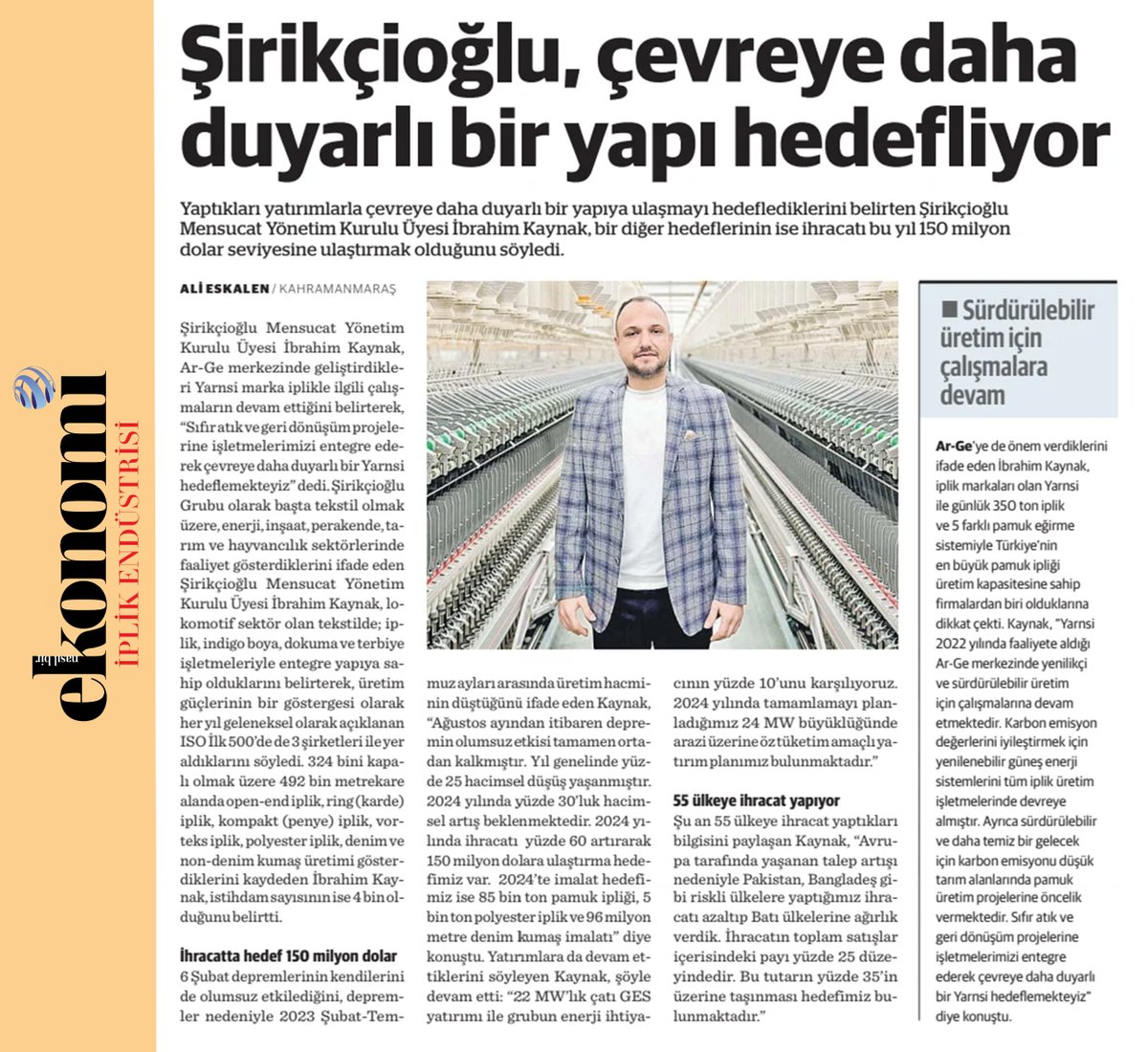 Şirikçioğlu, çevreye daha duyarlı bir yapı hedefliyor

#İbrahimKaynak
@AliEskalen
#ŞirikçioğluMensucat

#pamuk #cotton #iplik #endüstriyelüretim #kumaş #hazırgiyim #konfeksiyon #yeniyatırım #boyama #entegretesis #kahramanmaraş #yeşildönüşüm #sıfırkarbon #sürdürülebilirlik