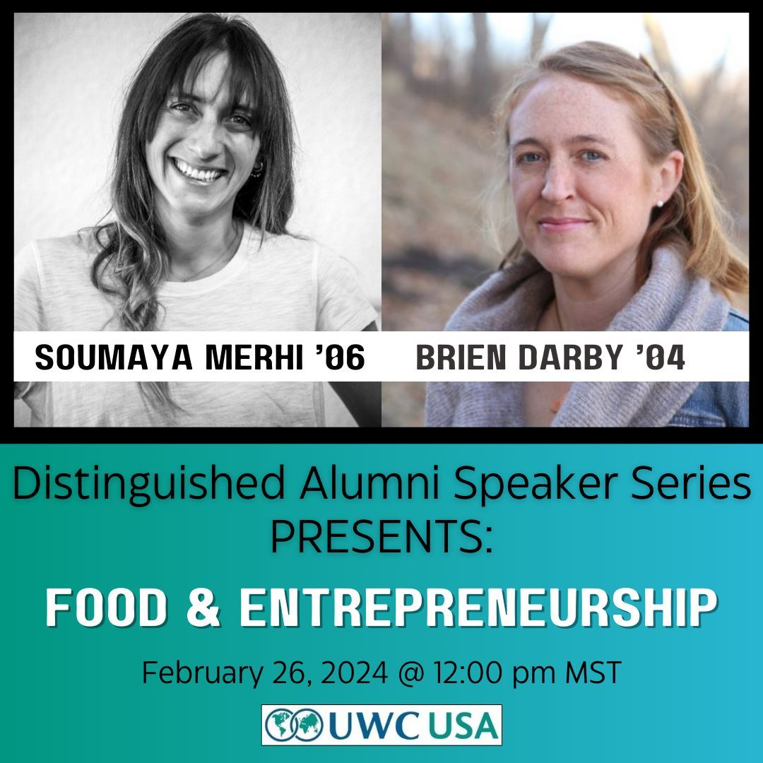 Please join us for a conversation about the ways two UWC-USA alumnae are making a difference in the world of food. 🌽 This free virtual session is open to the public and scheduled for Monday, Feb. 26, 2024 at 12pm MT. Follow the link to register! buff.ly/3w0mxp2