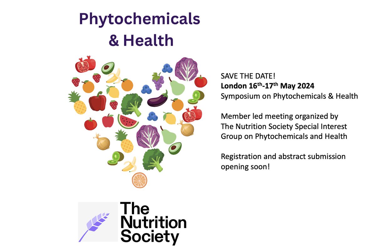 Save the date! Phytochemicals and Health Symposium, organised by @NutritionSoc Special Interest Group on Phytochemicals and Health will take place on 16th and 17th May 2024 in London @KingsCollegeLon Strand campus, registration and abstract submission opening soon!