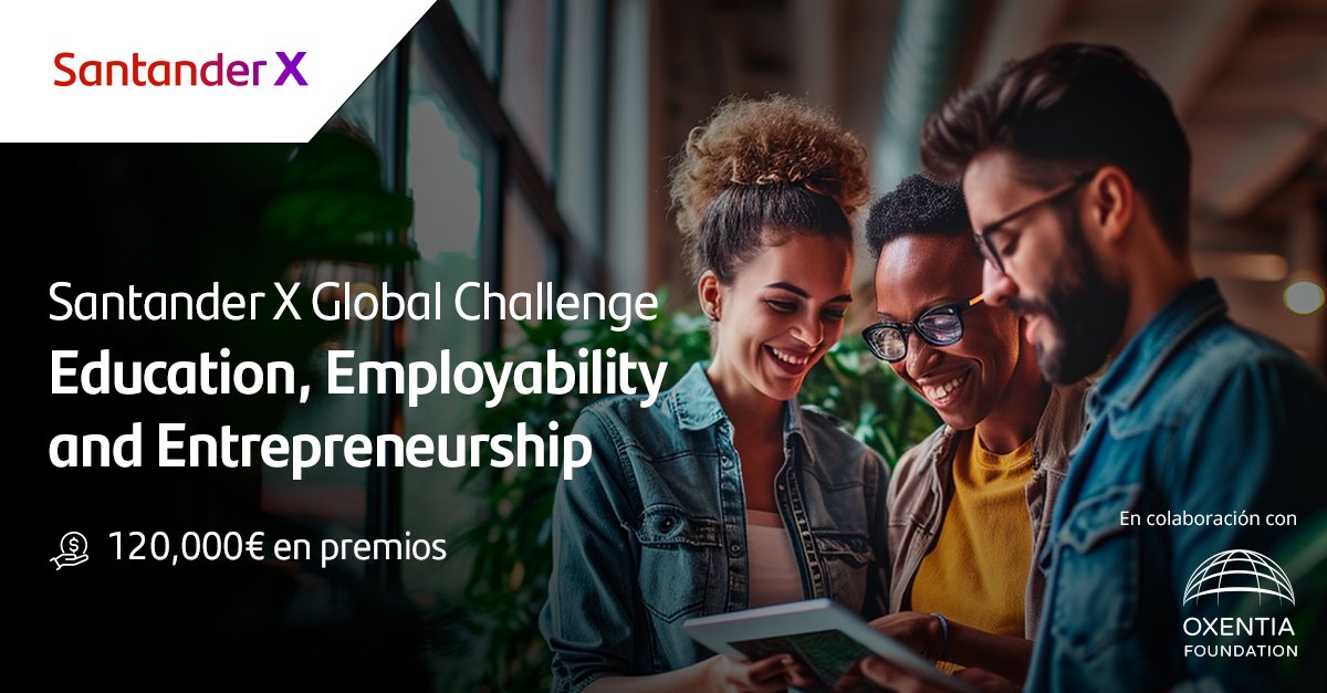 📢 <a href="/SantanderX/">Santander X</a> lanza el 1º #challenge del año junto a <a href="/oxentia/">Oxentia</a>

Si tu startup ofrece soluciones innovadoras para impulsar el acceso a la educación, mejorar la empleabilidad o promover la creación de empresas, ¡te están buscando!

Inscríbete hasta el 21/03:
app.santanderx.com/calls/global-c…
