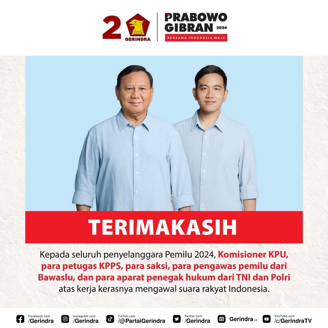 Gerindra's tweet photo. Pak @prabowo Subianto dan Mas @gibran_tweet bersama Partai Gerindra mengucapkan, terimakasih sebesar-besarnya kepada seluruh penyelanggara Pemilu 2024, komisioner KPU, para petugas KPPS, para saksi, para pengawas pemilu dari Bawaslu, dan para aparat penegak hukum dari TNI dan Polri atas kerja kerasnya mengawal suara rakyat Indonesia, sehinggu pesta demokrasi berjalan dengan lancar, damai dan sukses.