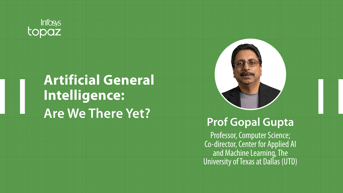 InfosysEvents's tweet photo. Hear from Gopal Gupta, UTD, at “Infosys Topaz Being AI-first Conversations: Richardson Chapter”. The academician will be sharing insights from his study on #AI over the years. Learn more. https://t.co/LYqbToWgpu #BeingAIfirst #InfosysTopaz https://t.co/GjbsjBYfSZ
