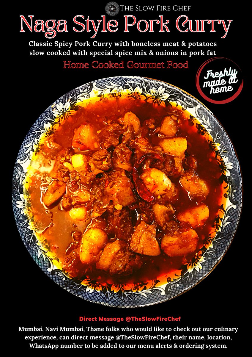 TheSlowFireChef's tweet photo. Introducing: Naga Style Pork Curry to our Menu. #Mumbai #NaviMumbai #Thane folks can Direct Message us, whatsApp number &amp; area of delivery to receive our full menu. (Pl repost for foodgasm) 🤗😍😋🥳 https://t.co/Nmnh3RKHIe