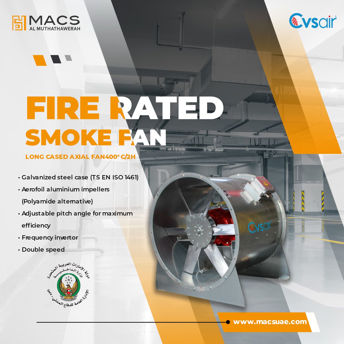 High-Performance Fire-Rated Smoke Fan (2 hours fire rated 400°C) 

For additional details, contact us at:
Email: info@macsuae.com
Website: macsuae.com 

#macs #MacsGroup #FireRatedFan #SmokeExtraction #HVAC #VentilationSystem   #IndustrialFans #AirQuality  #uae #dxb