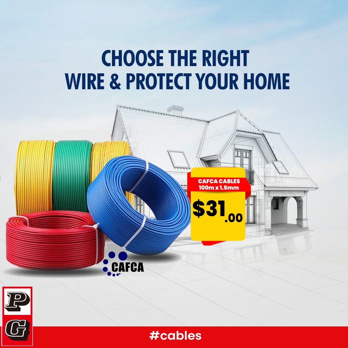 Power up your home with Cafca electric cables from PG Centre. #poweryourhome #TrustedForGenerations #pgcentre