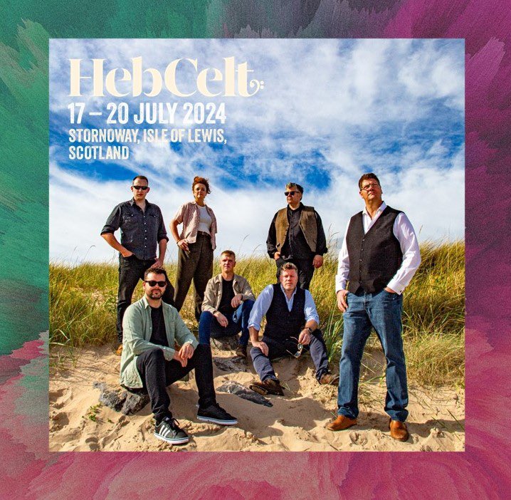 Hebcelt we love you! We could not properly celebrate 25 years of Skipinnish without sailing for the hallowed ground of the Hebrides. So, as well as Inverness and Edinburgh Castle, we are absolutely thrilled to add Hebcelt to our 25th birthday gigs!!