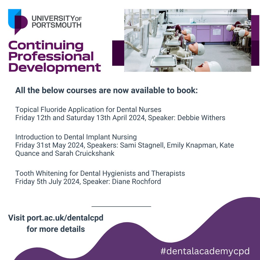 We have added some new courses to our 2024 CPD Programme, including Topical Fluoride Application and Introduction to Dental Implant Nursing. For more details and to book your place please visit port.ac.uk/dentalcpd
