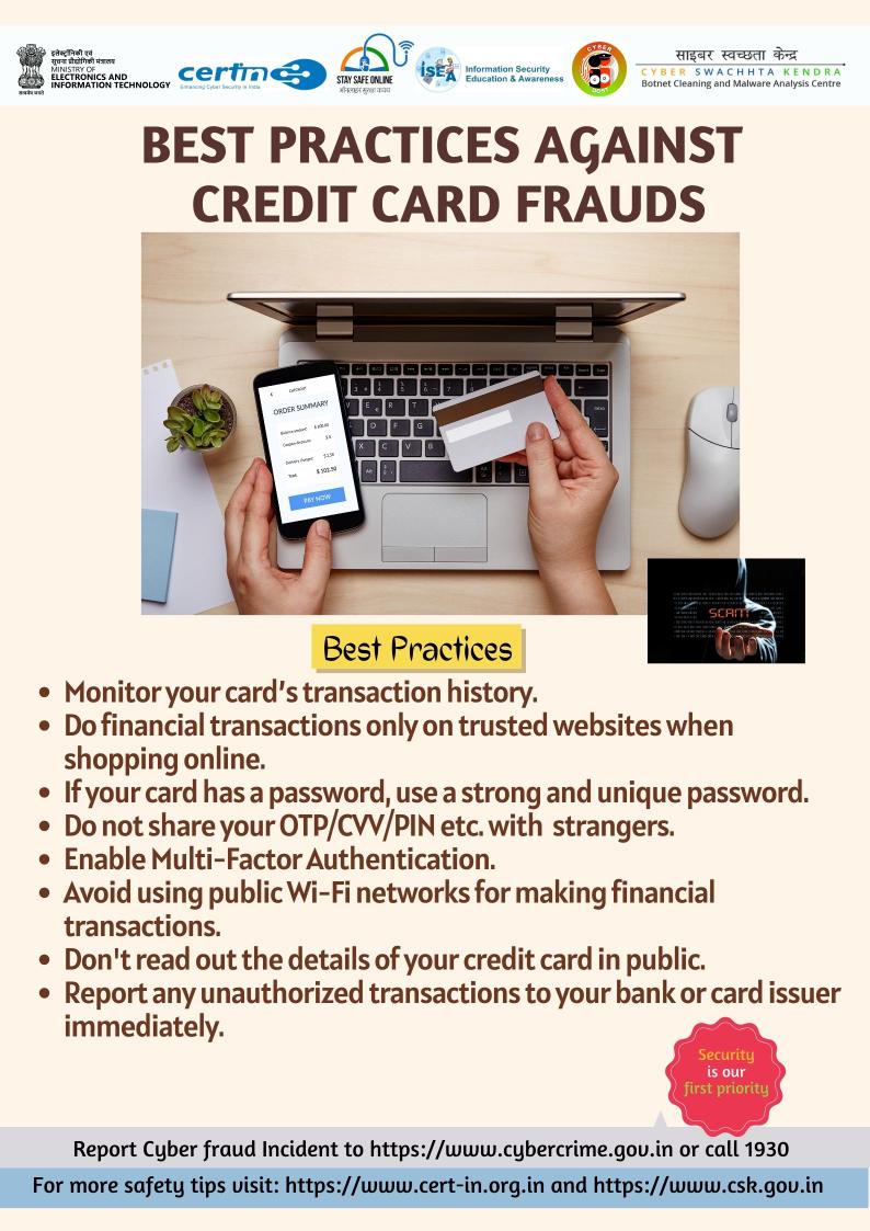 Safety tip of the day: Beware of credit card frauds.
#indiancert #cyberswachhtakendra #staysafeonline  #cybersecurity