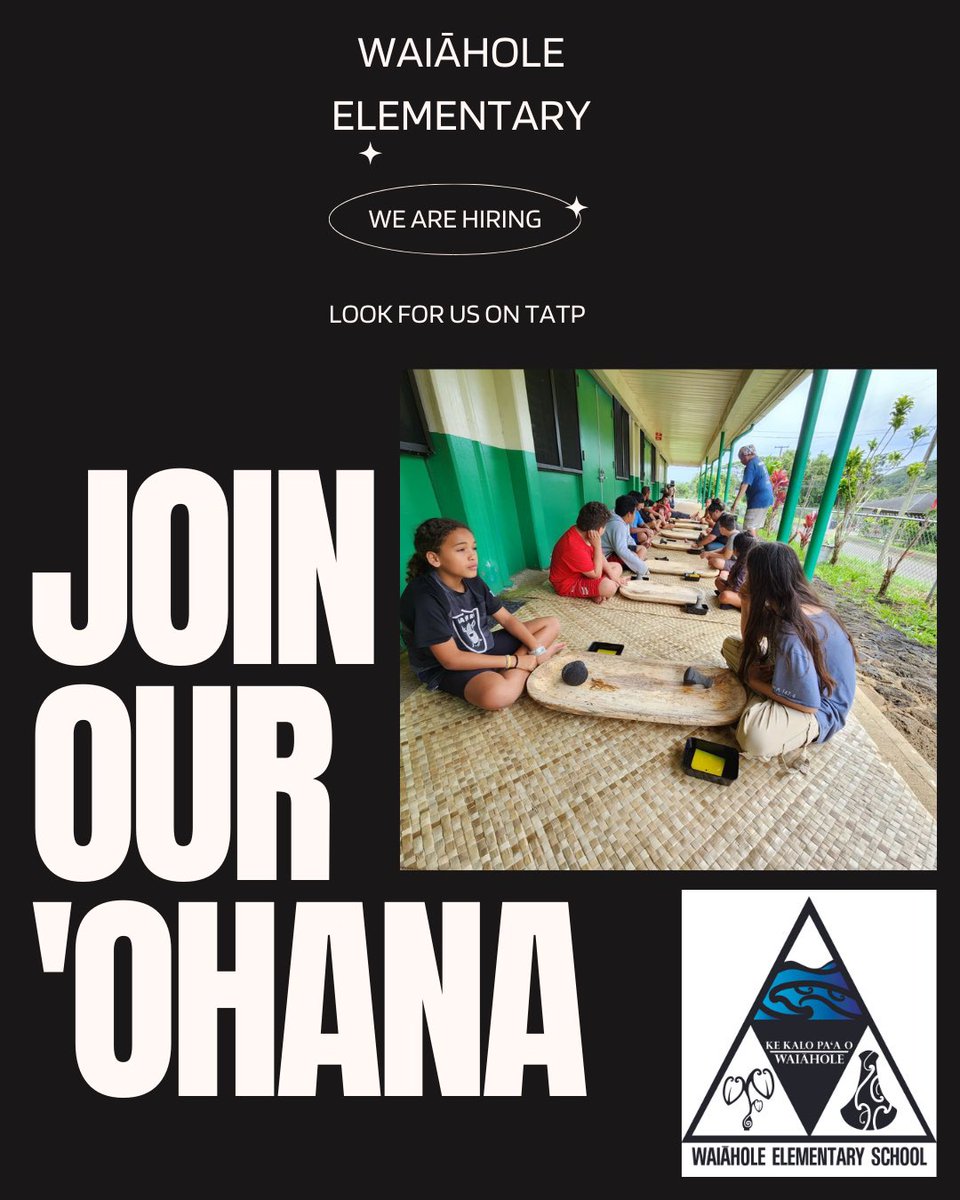 Join our ʻohana. We are looking for kumu for various grade levels during TATP. #waiaholees #smallschoolbigheart #smallschoolsmatter #Mauka2Makai #waiaholeohana