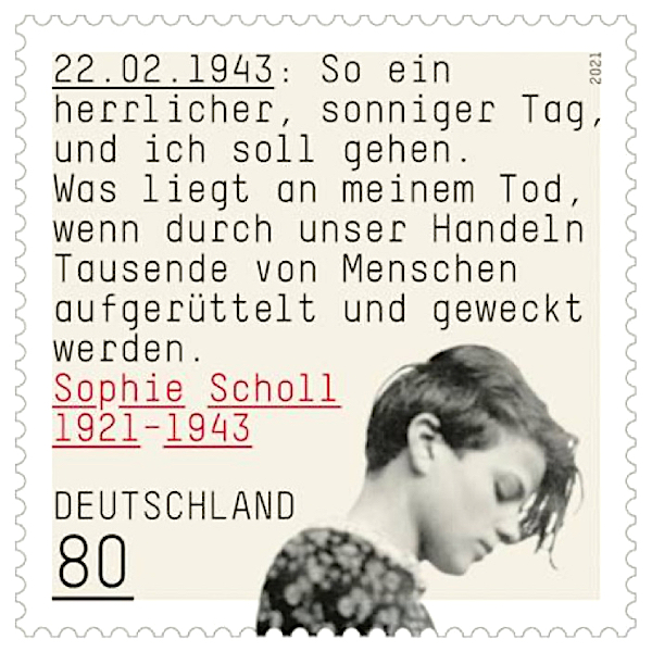 laurentalbaret's tweet photo. [On en parle] 22 février 1943 / 2024 • Exécution à la prison de Munich de Sophie Magdalena Scholl, résistante allemande au nazisme avec son réseau « Die Weiße Rose ». Elle avait 21 ans. Émission philatélique allemande en 2021. 
#SophieScholl #RoseBlanche #DevoirdeMémoire