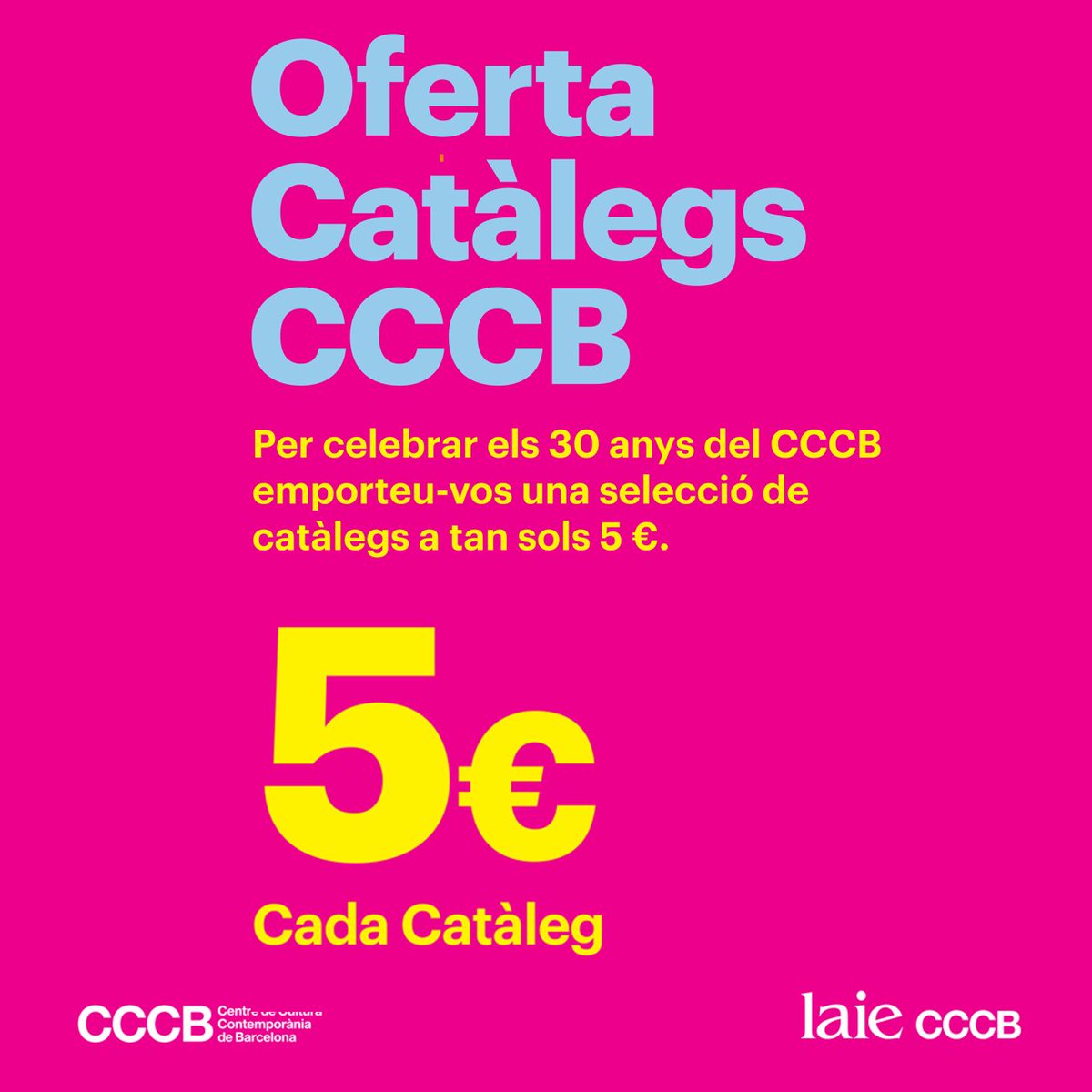 laiecccb's tweet photo. 🎂 Aquest dissabte el @cececebe fa 30 anys! 🎉
📚 Des de la llibreria #LaieCCCB ens sumem a la celebració amb una selecció de catàlegs del #CCCB a tan sols 5 €!
👉 https://t.co/aanJeIgs2z
#30anysCCCB #IAcccb #AIcccb #LaieMagazine #LaieRecomana https://t.co/LMPfvqWAKH
