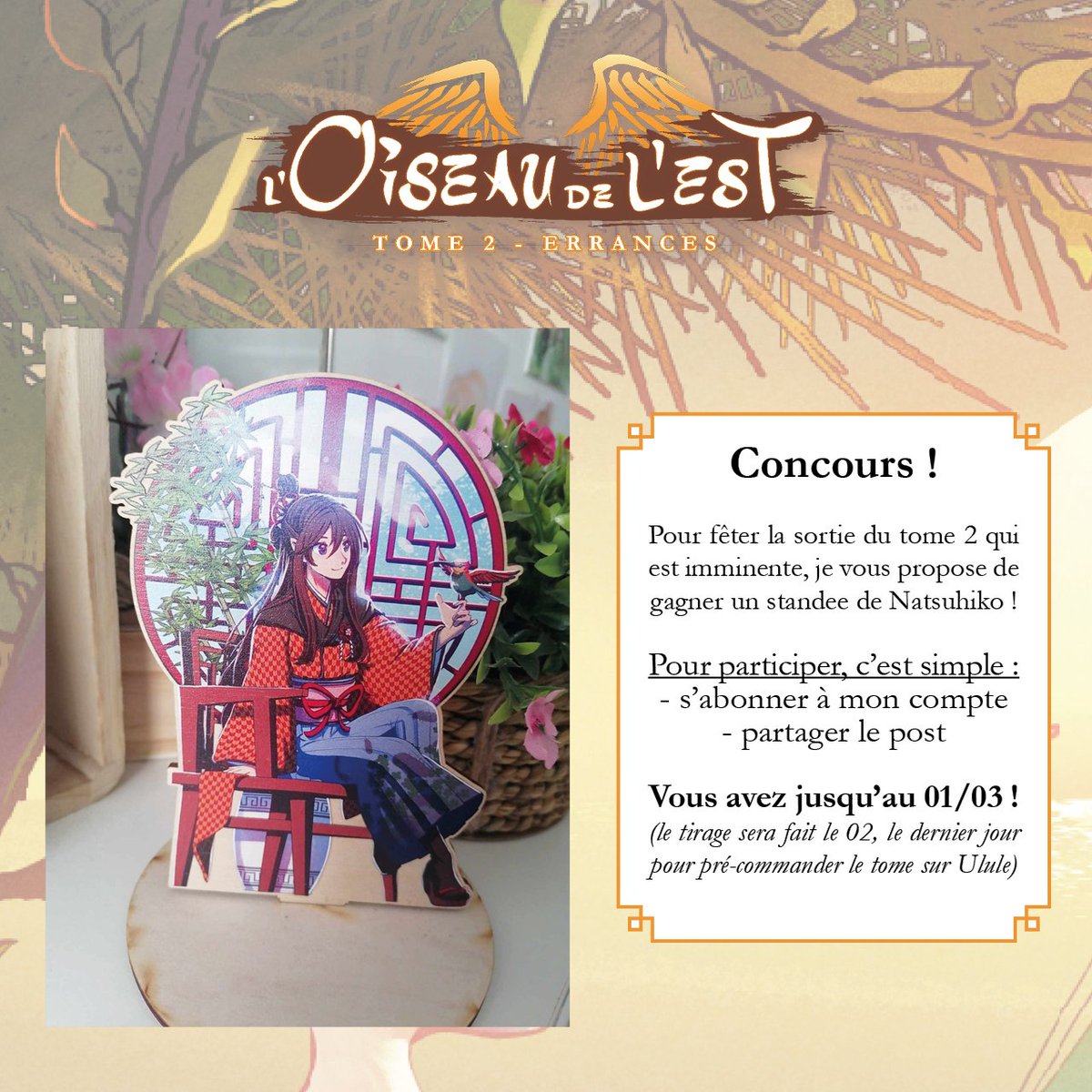 CONCOURS

Il n'y a plus que dix jours pour pré-commander le tome 2 de l'Oiseau de l'est, avec des bonus exclusifs (comme la dédicace de notre illustratrice), après il faudra attendre quelques temps pour se le procurer ✨

Alors concours ! Infos supplémentaires ⬇️