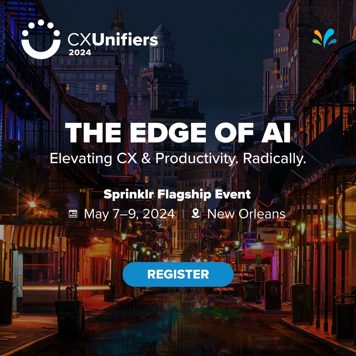 MaasNL's tweet photo. Do you want a front row seat to shaping the future of AI-driven CX?

Join us at @Sprinklr's flagship #CXUnifiers event in New Orleans on May 7-9, 2024 ⚜️ Register now to shape the future of AI-driven customer experiences! 

Register ➡️ https://t.co/0Jh2pbUuY0 https://t.co/p0kwisPT7b