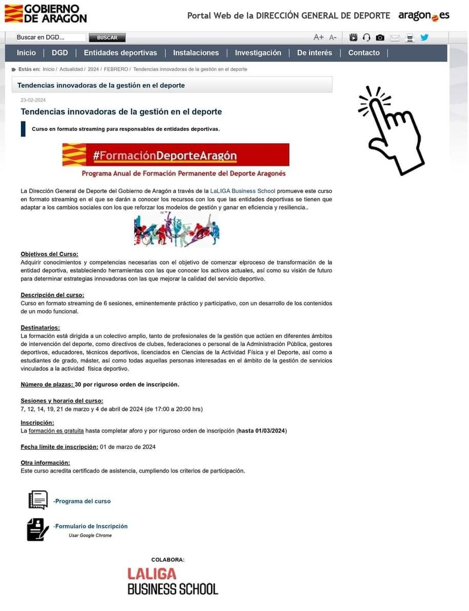 #FormaciónDeporteAragón: Curso  <a href="/LaLiga/">LALIGA</a> y promovido por el <a href="/GobAragon/">Gobierno de Aragón</a> 
 "Tendencias innovadoras de la gestión en el deporte". Streaming 7, 12, 14, 19, 21 de marzo y 4 de abril de 2024 (de 17:00 a 20:00 hrs)
Información e inscripciones en deporte.aragon.es/actualidad/202…