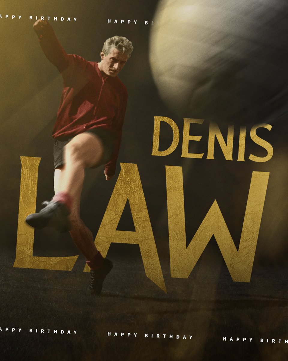 A United icon 👑 Join us in wishing Denis Law a very happy birthday 🎉 #MUFC