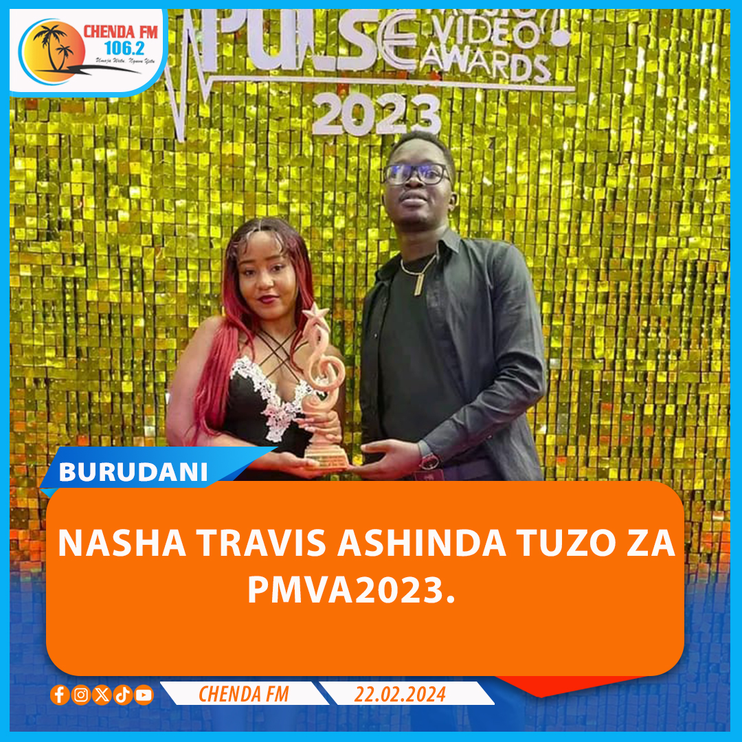 ChendaFm's tweet photo. Hongera kwa msanii Nasha Travis ashinda tuzo za PMVA2023 na wimbo wake MASHALLAH.
#ChendaUpdates https://t.co/VMcgmvwfO8
