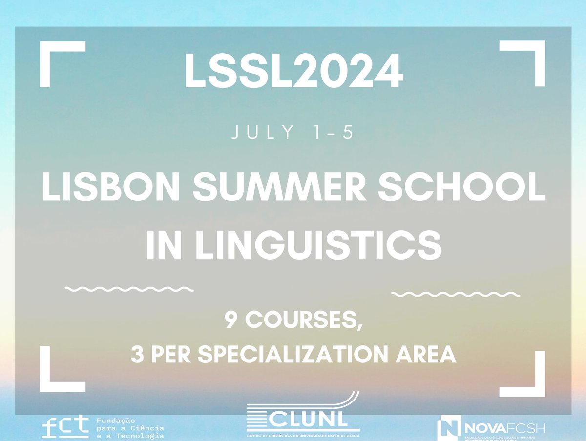 CLUNL_'s tweet image. #LSSL2024 - Lisbon Summer School in Linguistics
July 1-5, 2024

Courses of the specialization area #FORMAL and #EXPERIMENTALLINGUISTICS:
clunl.fcsh.unl.pt/wp-content/upl…

Know more about LSSL2024 here:
clunl.fcsh.unl.pt/en/lisbon-summ…