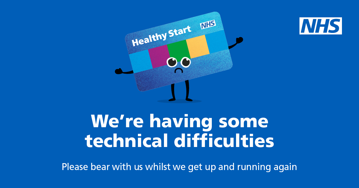 Our telephone lines are currently unavailable. We're working to fix this as soon as possible and apologise for the inconvenience. If you need to ask us any questions in the meantime, you can send us a DM on here or email healthy.start@nhsbsa.nhs.uk