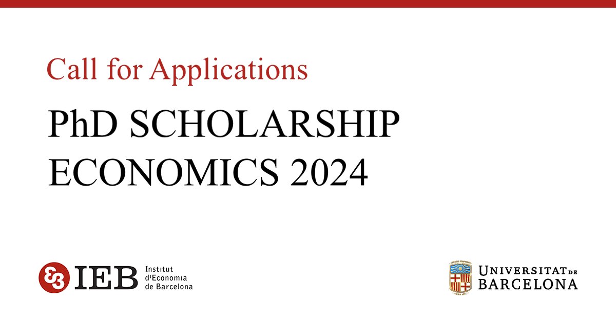 🎓 #CallForApplications 👩‍🎓👨‍🎓 #PhDScholarship - Economics 2024 Seeking candidates aiming to enroll the #Economics PhD program at @ubeconomics to develop your PhD research under the guidance of IEB's researchers. ⏰ Deadline: March 15 ℹ️ i.mtr.cool/advkfflujs