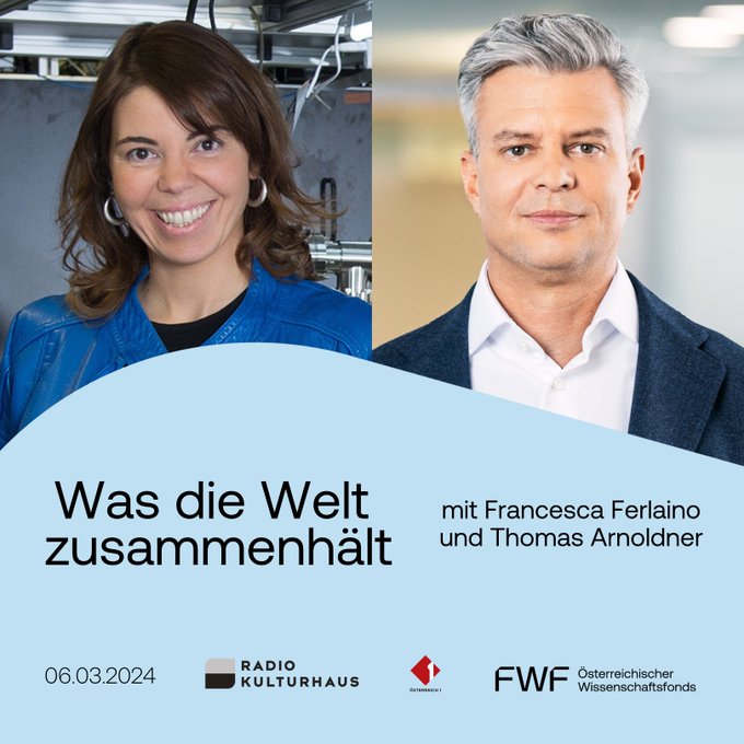 Was die Welt zusammenhält mit Francesca Ferlaino und Thomas Arnoldner