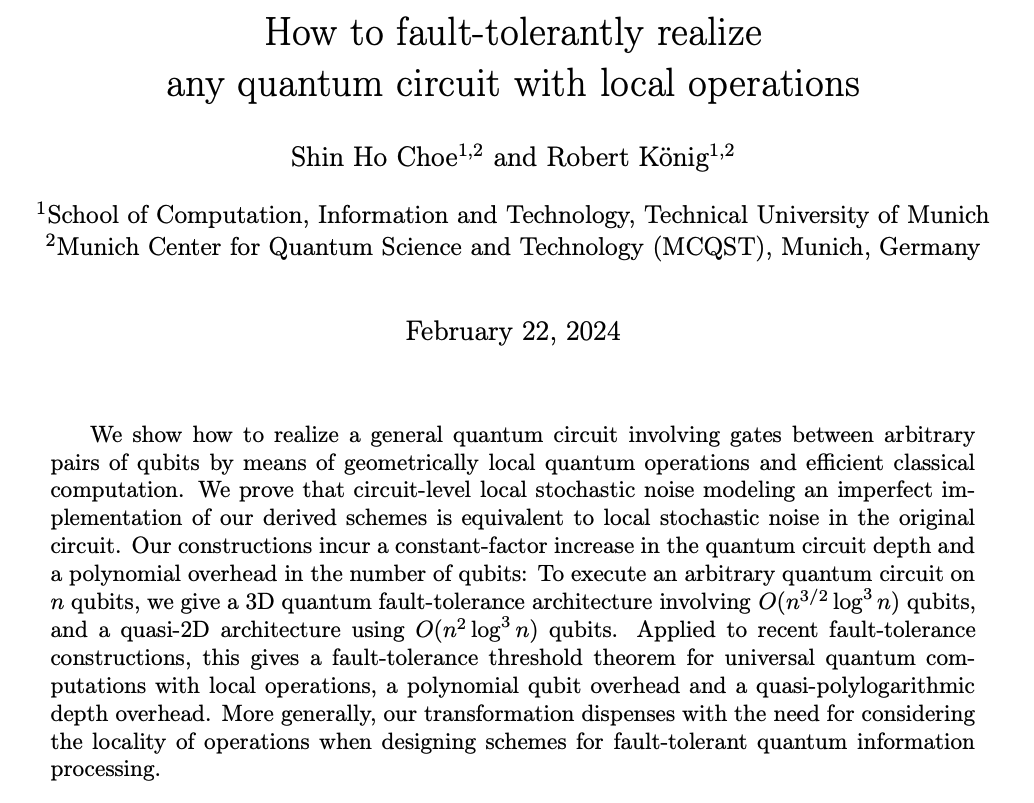 Today in QEC on the arXiv arxiv.org/abs/2402.13863 A proof of how to realize fault-tolerance with only local operations (in 3D or almost 2D), comparison with Pattinson et al's 2D result from last year, as well as many other interesting details that will take a while to digest.