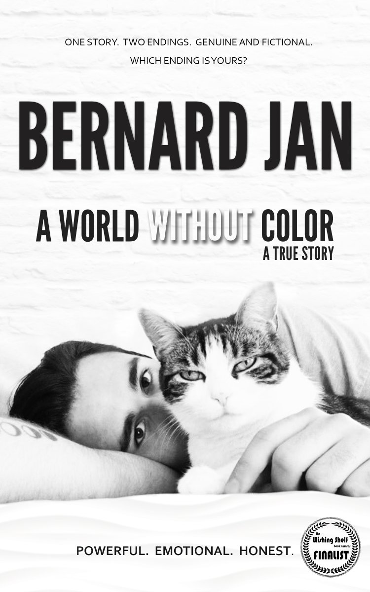 BernardJanWorld's tweet photo. My #memoir, #AWorldWithoutColor, is a finalist in the 2023 Wishing Shelf Book Awards Category 6: Books for Adults (non-fiction)!

Read more 👉 https://t.co/xzeNxlIkxI

#books #nonfiction #truestory #indieauthors #awards #writing #BernardJan #cats #cat #pets @WishingShelf RT https://t.co/iz34K5Yjqr