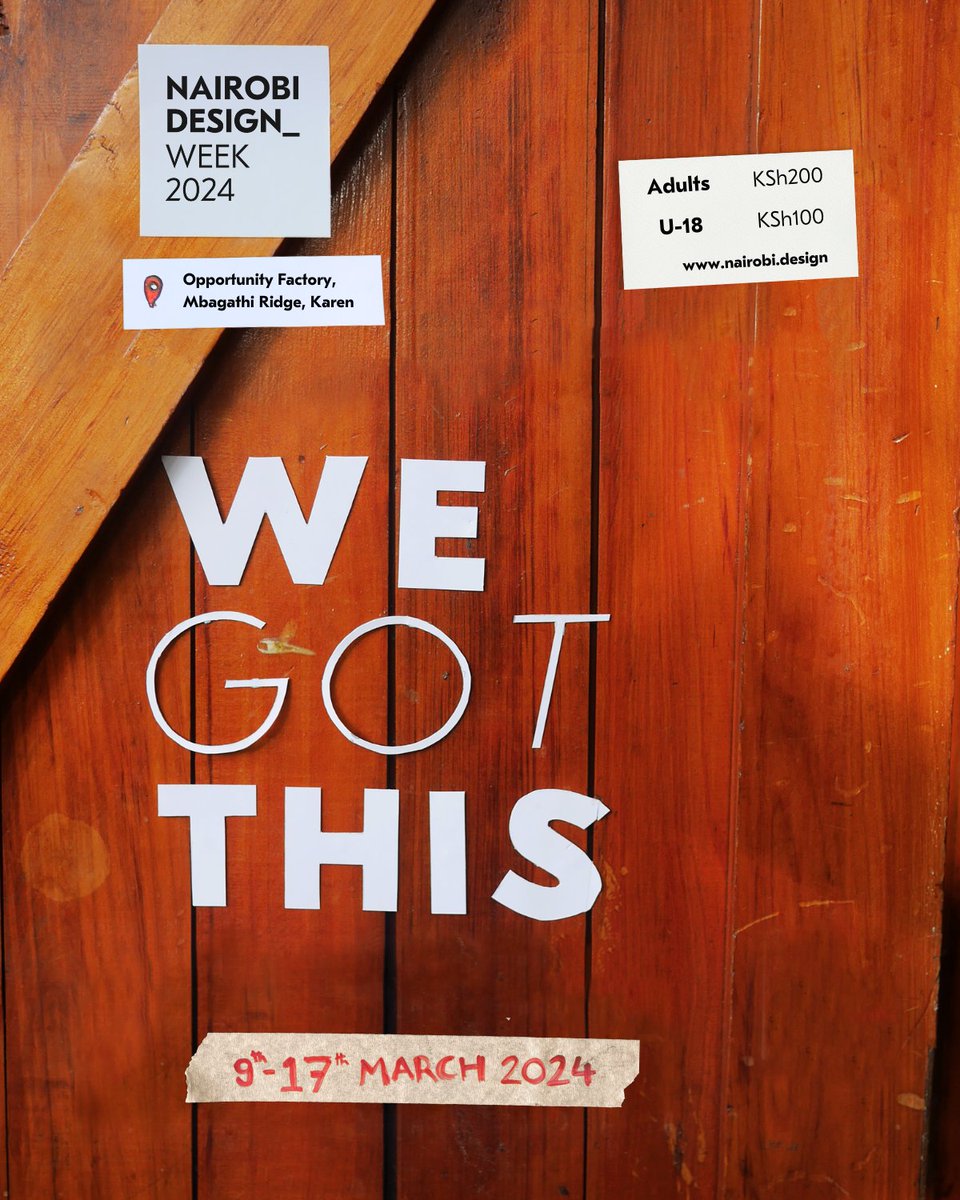 nairobidesign_'s tweet photo. Karibu to #NairobiDesignWeek2024 festival themed ‘We Got This’!

Saturday 9th-Sunday 17th March Exhibition open daily 9am - 5pm

📍 @opportunityfactory, Mbagathi Ridge, Karen. https://t.co/J920CYq6eB