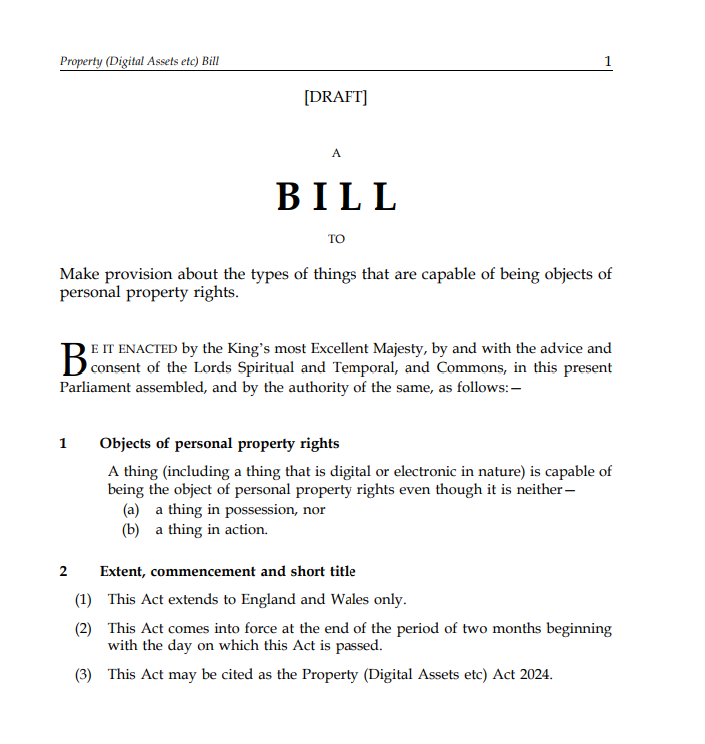 In the latest phase of its Digital Assets project, <a href="/Law_Commission/">Law Commission</a> proposes this short draft bill on personal property rights and is consulting on it

…967ba1215eaecede923f.s3.amazonaws.com/uploads/sites/…