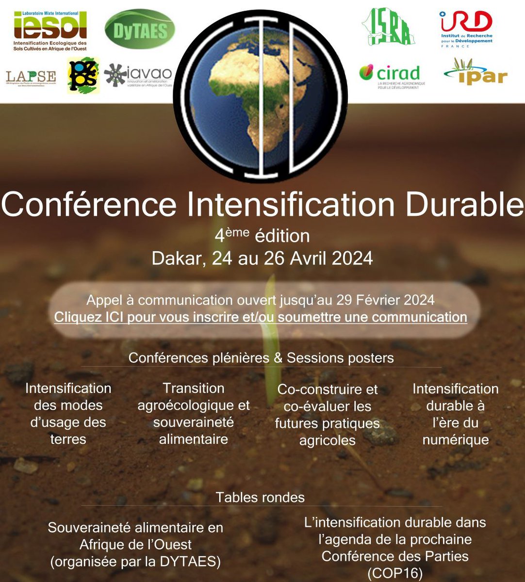 Projet CaSSECS (@projetcassecs) on Twitter photo 👉𝗔𝗽𝗽𝗲𝗹 𝗮̀ 𝗖𝗼𝗺𝗺𝘂𝗻𝗶𝗰𝗮𝘁𝗶𝗼𝗻 : 4ème édition de la Conférence Intensification Durable (CID 2024)
Inscriptions jusqu'au 29 février : forms.gle/NsRR8AkysNbaCv… 👉𝗔𝗽𝗽𝗲𝗹 𝗮̀ 𝗖𝗼𝗺𝗺𝘂𝗻𝗶𝗰𝗮𝘁𝗶𝗼𝗻 : 4ème édition de la Conférence Intensification Durable (CID 2024)
Inscriptions jusqu'au 29 février : forms.gle/NsRR8AkysNbaCv…