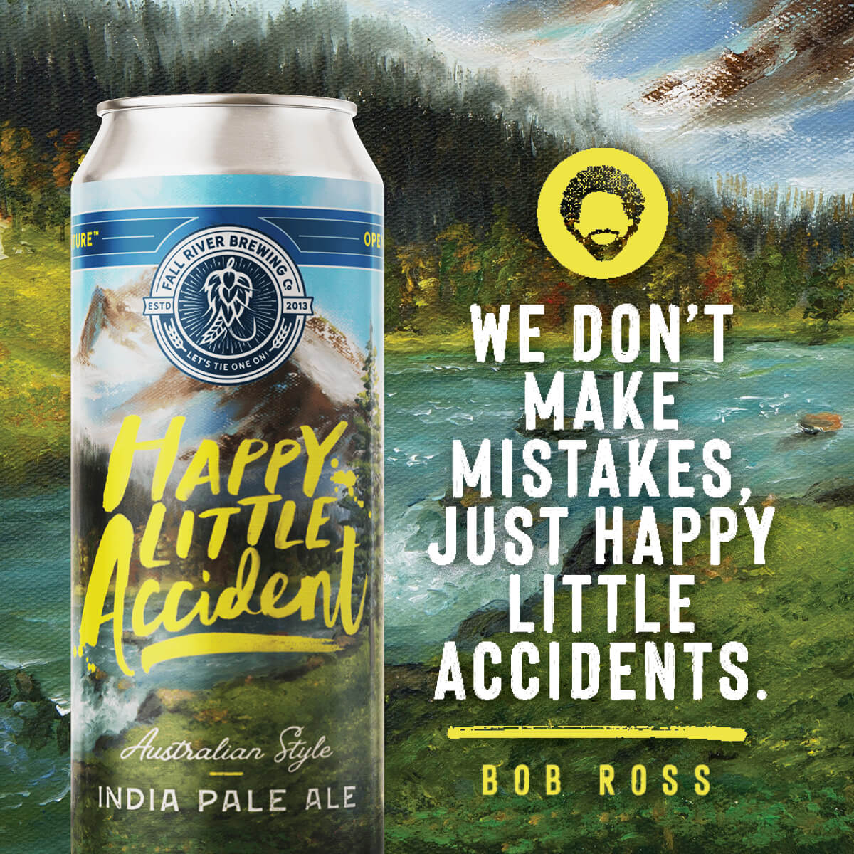 fallriverbrew's tweet image. We’re stoked to reintroduce our Happy Little Accident Australian-Style IPA on Saturday, March 2 from 12pm - 9pm at the Brewery and Taphouse! At the Brewery, enjoy live music by Black Vinyl 45 and fantastic food from Sum of all Smoke.