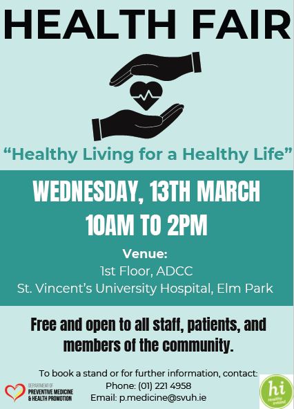 The Department of Preventive Medicine and Health Promotion at St. Vincent’s University Hospital, Dublin, invite you to a free event titled: 'Healthy Living for a Healthy Life' ...