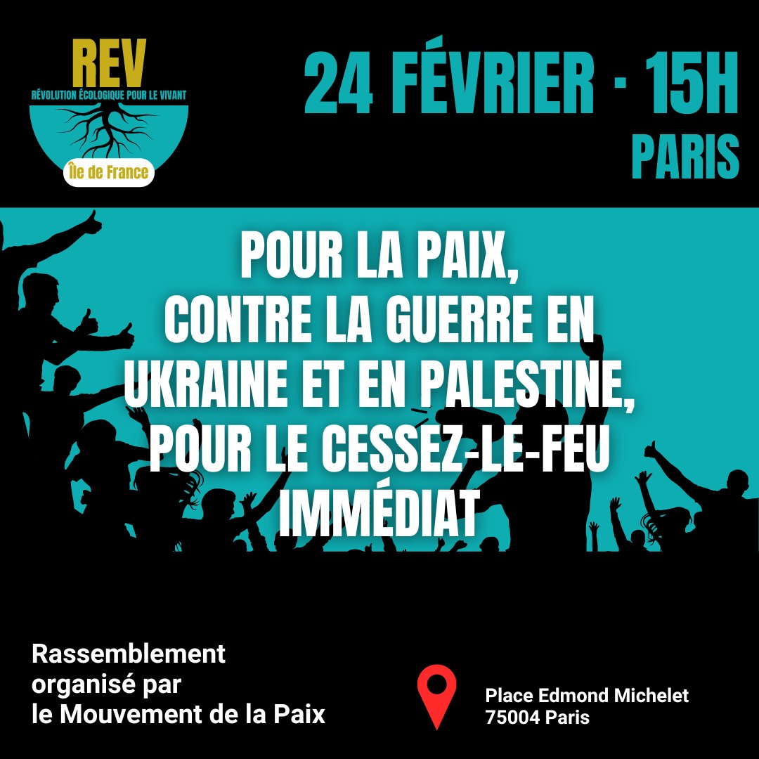 REV_IleDeFrance's tweet photo. La @REVPourLeVivant prendra la parole le 24 février, lors du rassemblement pour la paix organisé par le #MouvementDeLaPaix à Paris, contre la guerre en Ukraine et en Palestine, pour le cessez-le-feu immédiat. https://t.co/WBxalHACsv