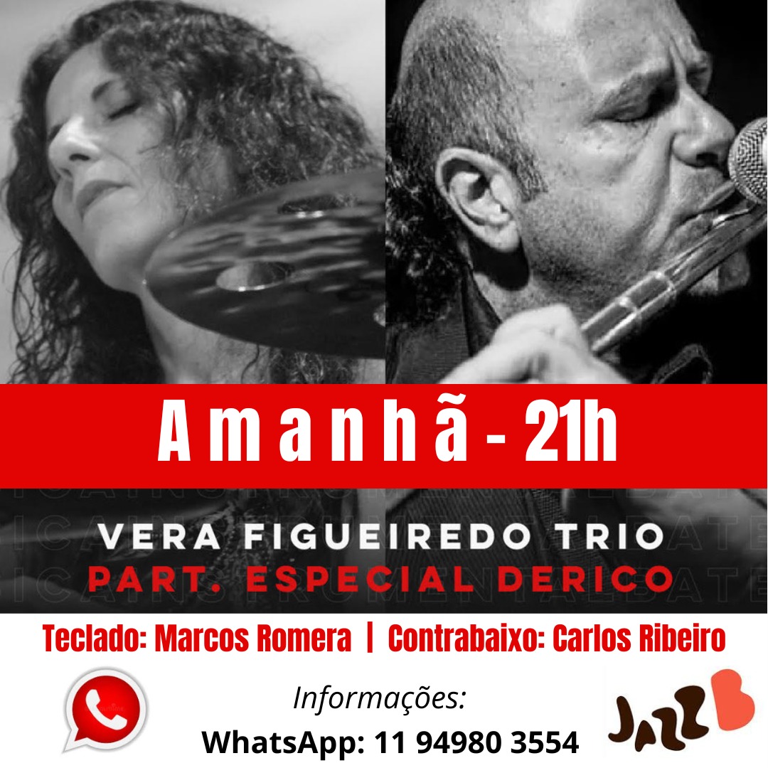 🎵 AMANHÃ!

Prontos para a apresentação do Vera Figueiredo Trio de amanhã, 23 de fevereiro, no JazzB?

Ingressos antecipados:
sympla.com.br/evento/vera-fi…

#verafigueiredo #verafigueiredotrio #dericosciotti #marcosromera #carlosribeirojr #jazzbclube