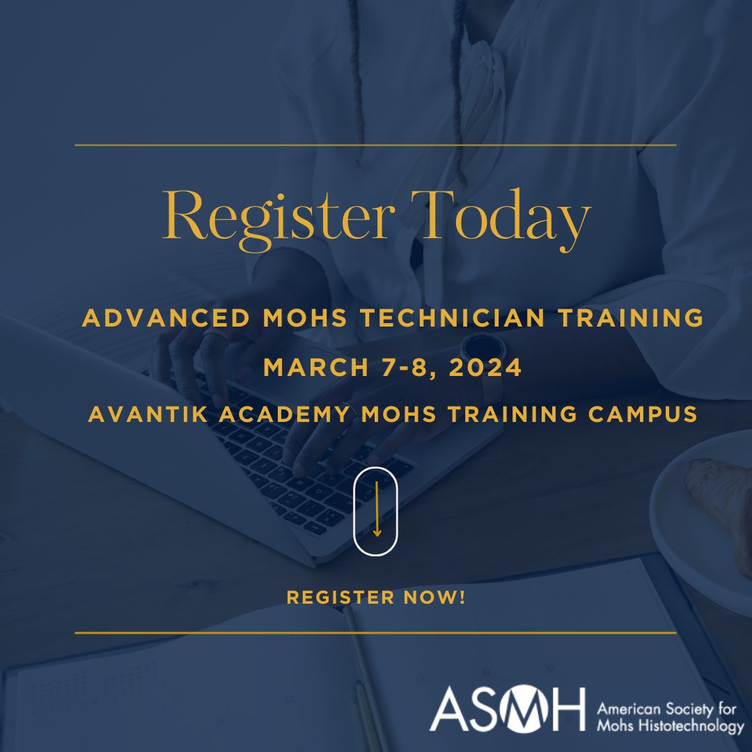 ASMHMohs's tweet photo. Register today for the March 7-8, 2024 Training Program in Pine Brook, NJ. This training offers a customized, hands-on training experience with the opportunity to earn 12 CEU’s through NSH.
Don’t delay, register today at https://t.co/ixUwnnb0qo https://t.co/d7UlgXw3Yp
