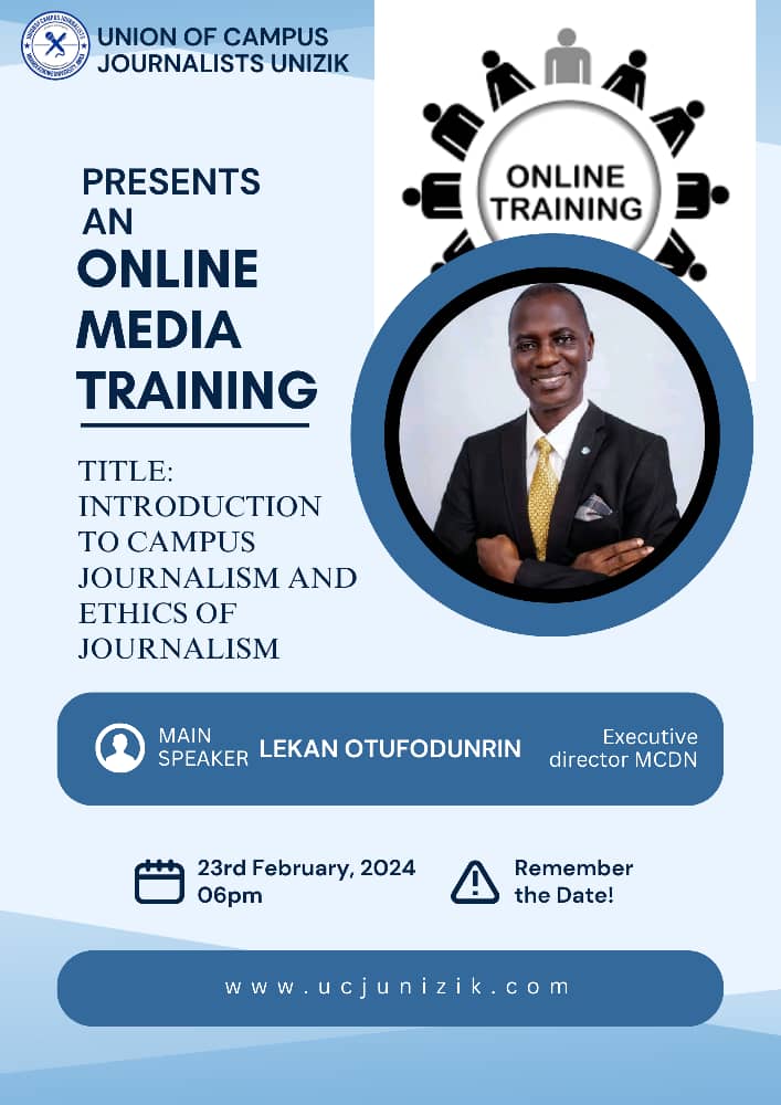 PUBLIC SERVICE ANNOUNCEMENT

WE WILL BE HAVING OUR FIRST VIRTUAL TRAINING ON CAMPUS JOURNALISM AND ETHICS OF JOURNALISM TOMORROW BY 6PM. WITH LEKAN OTUFODUNRIN AS OUR MAIN SPEAKER.

FOR LINK TO THE GROUP, SEND A DM.

#Ucj
#campusjournalism