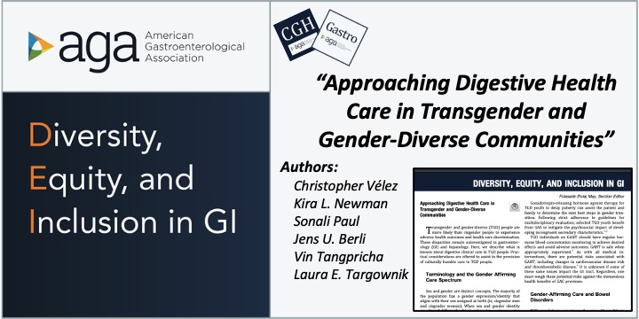 📢AGA Gastro & CGH DEI Section📢 New Pub👉🏾'Approaching Digestive Health Care in Transgender and Gender-Diverse Communities” cghjournal.org/article/S1542-… 🙏🏾 to our authors: @Chris_Velez_MD @KiraNewmanMDPhD @spaulliver @DrJensBerli @vtangpricha @laura_targownik @AGA_CGH @AGA_Gastro