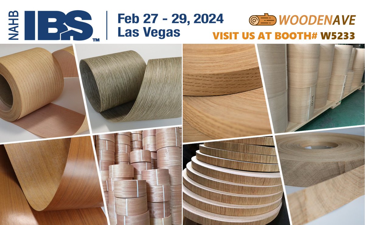 NAHB International Builders’ Show® (IBS)
Las Vegas Convention Center.
February. 27-29, 2024.
VISIT US AT BOOTH# W5233

See our Reconstituted Veneer, Matched Veneer, Veneer rolls, Fluted Wall Panels, Tambour Panels, Milled Panels, and other decorative products.

#veneeredgebanding