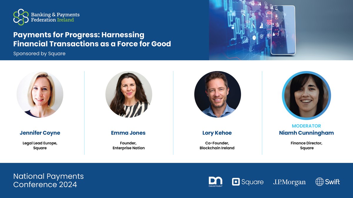 BPFINews's tweet photo. Our Fireside Chat is Payments for Progress: Harnessing Financial Transactions as a Force for Good, opening remarks by Jennifer Coyne at National Payments Conference, 4th March @theccd. Book now on https://t.co/mWwYFc7aPZ  @DieboldNixdorf @squareireland @jpmorgan @swiftcommunity https://t.co/DVIbslW2Zf
