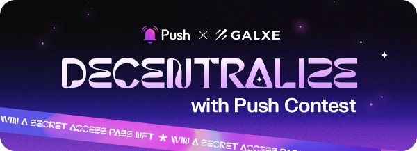 🚀 Exciting Announcement! 🚀 1/ 📢 Introducing the 'Decentralize with PUSH' Contest! 🎉 🔍 The Quest: Embark on an exciting journey through Galxe, completing tasks designed to introduce you to the power of Push Protocol. From learning about decentralized notifications to…