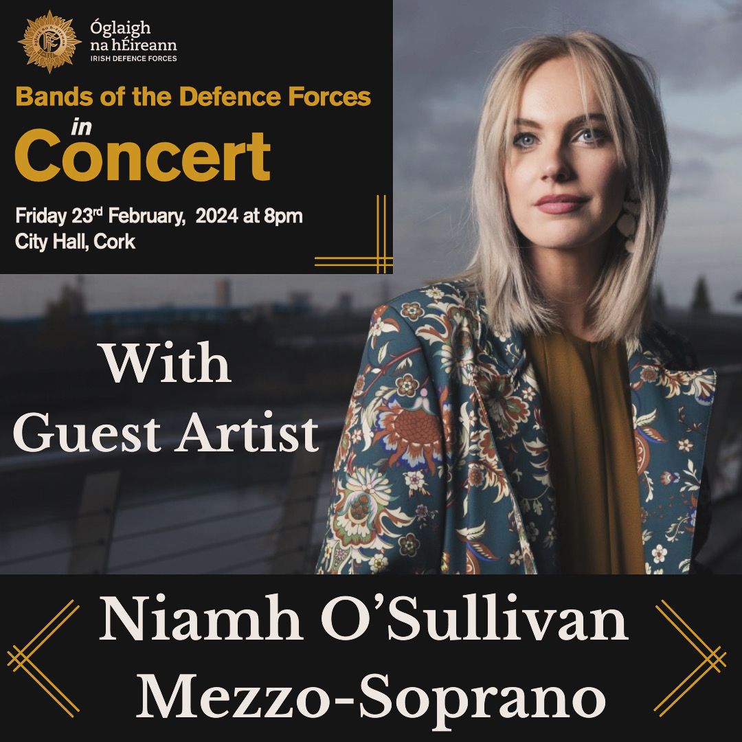 We’re especially delighted to be joined in concert tomorrow night by international Mezzo-Soprano and Cork-native, Niamh O'Sullivan. Final tickets available from Merchant’s Quay Shopping Centre, Cork City today and tomorrow. Proceeds to the Army Benevolent Fund & Soldiers Aid.