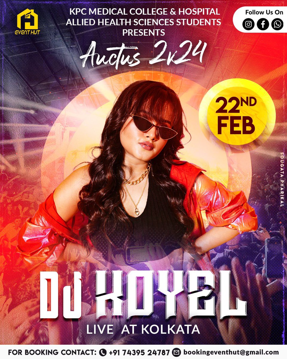DJKOYEL's tweet photo. 22nd Feb -AUCTUS 2k24 - KPC MEDICAL COLLEGE &amp; HOSPITAL.✨

See you super soon.🔥❣️
@DJKOYEL 
Eventhut https://t.co/CVP8X2Y2X5
