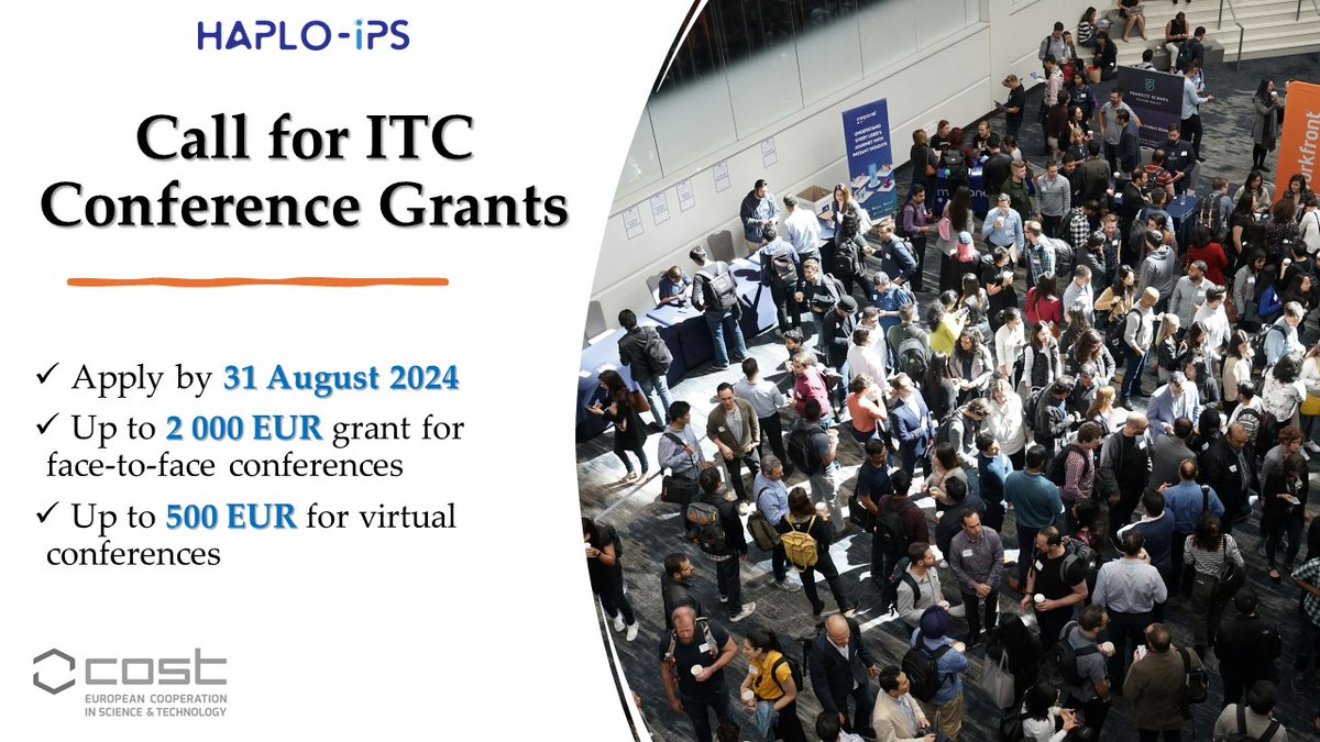 Haplo-iPS announces the 1st call for ITC Conference Grants in support of young researchers to attend international conferences, events or activities on the topic of the Action.
All about the application process, grant awarding and more could be found at shorturl.at/hmwW1