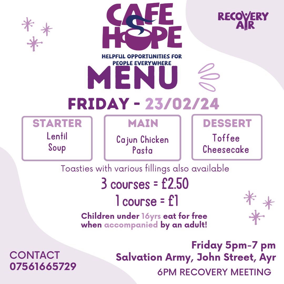 Cafe Hope menu for the 23rd of Febuary 2024

 <a href="/RecoveryAyr/">RecoveryAyr</a>