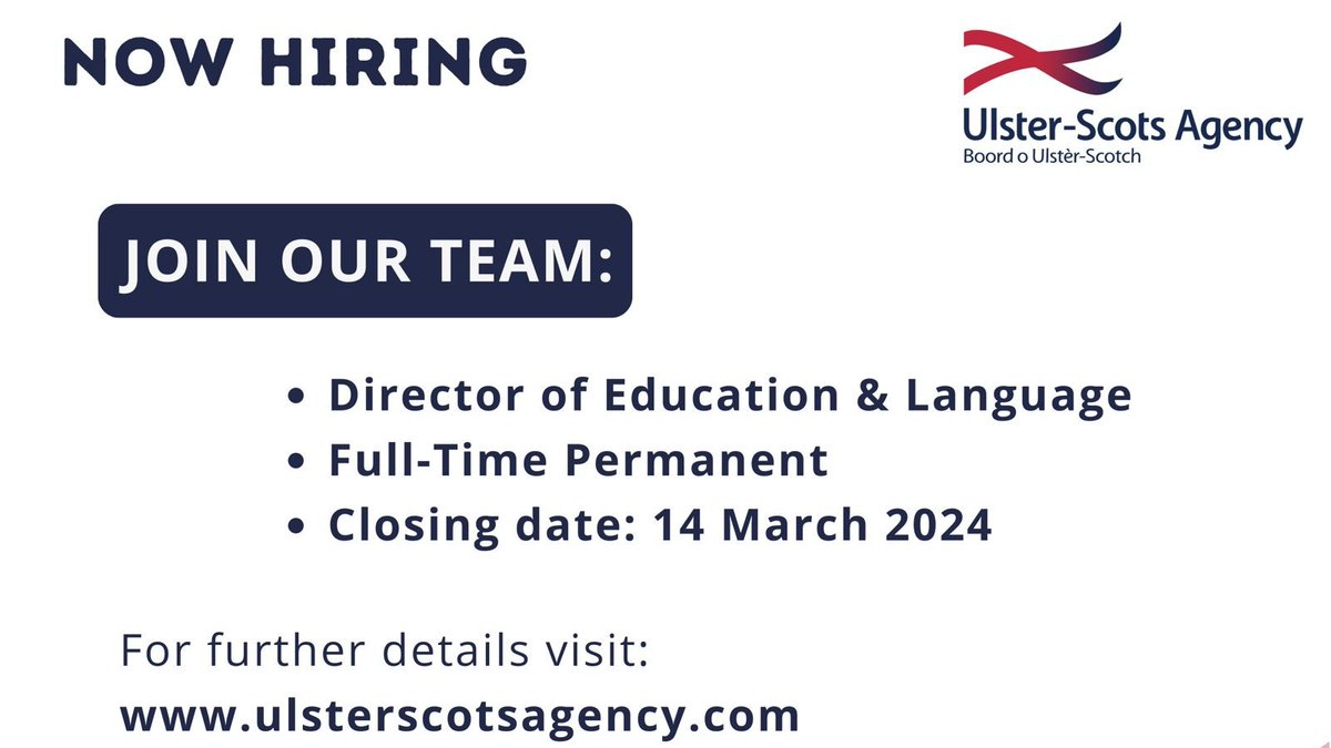 📌 𝐄𝐌𝐏𝐋𝐎𝐘𝐌𝐄𝐍𝐓 𝐎𝐏𝐏𝐎𝐑𝐓𝐔𝐍𝐈𝐓𝐘 📌 The Ulster-Scots Agency is seeking a Director of Education & Language to join the team. Further details can be found on our website here: tinyurl.com/3rxz7ute 𝐂𝐥𝐨𝐬𝐢𝐧𝐠 𝐝𝐚𝐭𝐞: 𝟏𝟒 𝐌𝐚𝐫𝐜𝐡 𝟐𝟎𝟐𝟒.