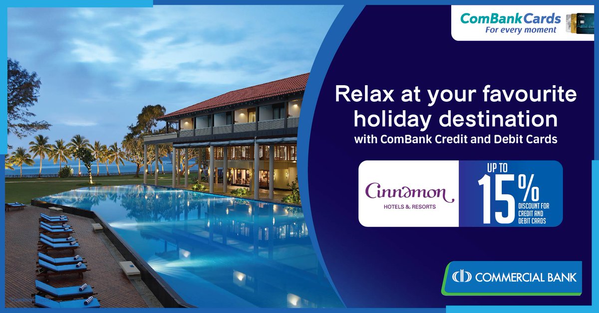 ComBank_LK's tweet photo. Escape to paradise and unwind in luxury 🌴✨. With ComBank Credit and Debit Cards, delight in up to 15% off at Cinnamon Hotels &amp; Resorts. Your dream vacation awaits! Offer valid from 22nd to 24th February 2024.

#CinnamonStay #TravelWithComBank #LuxuryForLess #ComBankCards https://t.co/51knCVGkBO